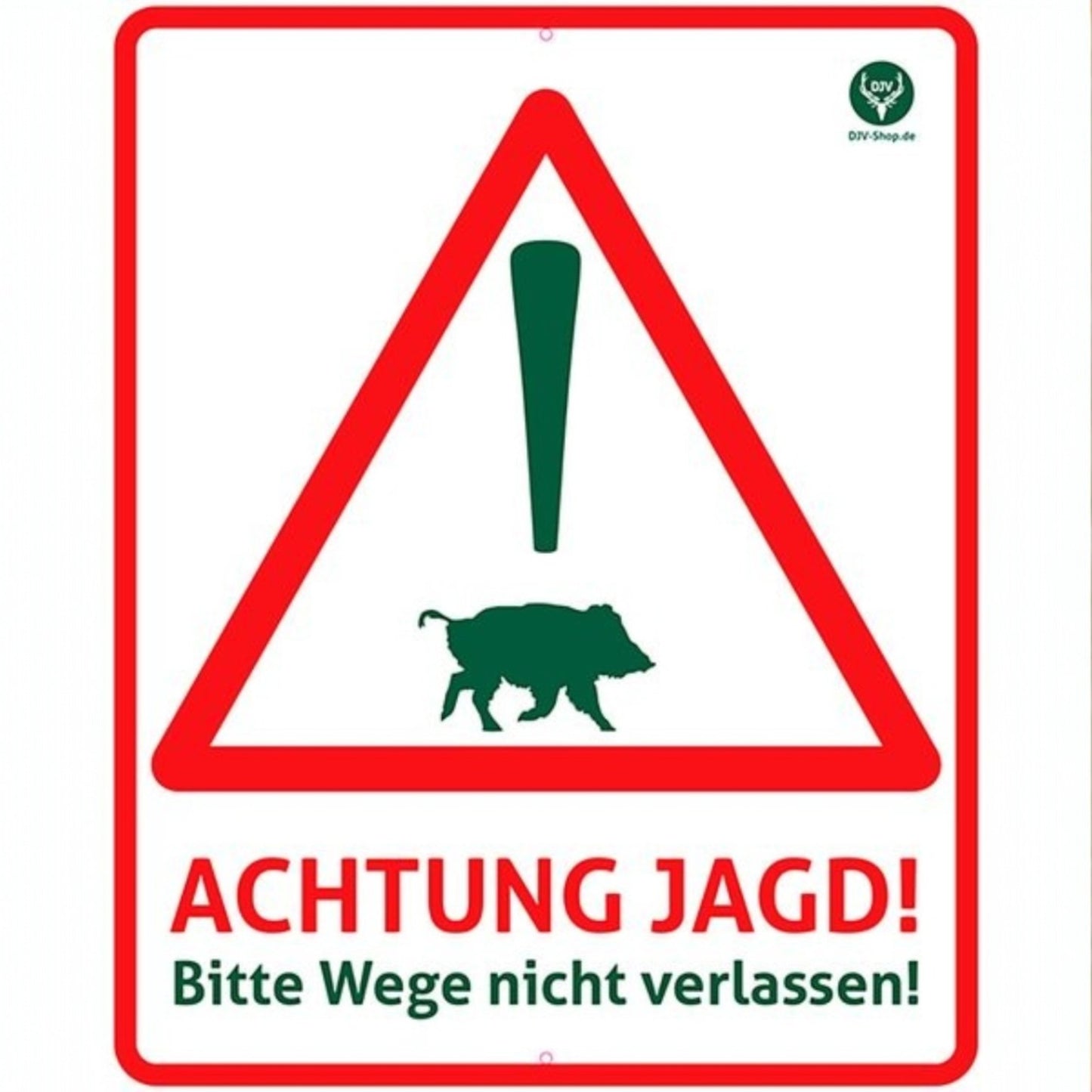 DJV-Warntafel Achtung Jagd